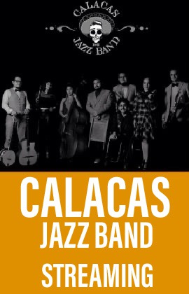 Calacas Jazz Band -Rosa Mexicano- (Streaming)