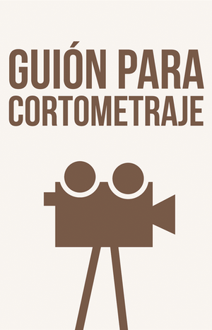 Taller de Guion para Cortometraje