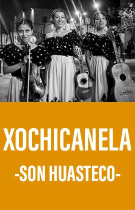 Xochicanela -Son Husteco-