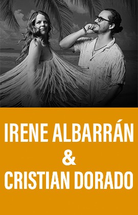 Irene Albarrán + Cristian Dorado 