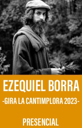 Ezequiel Borra -Gira La Cantimplora 2023-