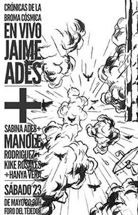 Jaime Ades -Crónicas de la Broma Cósmica-