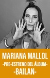 Mariana Mallol -Pre-Estreno del álbum Bailan-