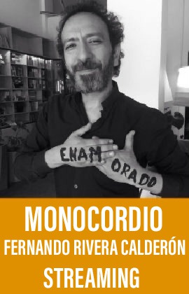 Monocordio Fernando Rivera Calderón “ENAMORADO”  (Streaming)