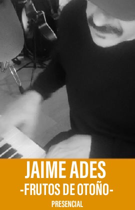 Jaime Ades -Frutos de Otoño-