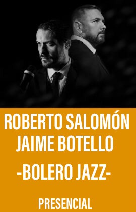 Roberto Salomón y Jaime Botello -Bolero Jazz-