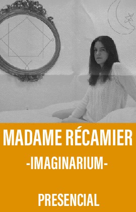 Madame Récamier -ImaGinarium-