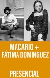 Macario + Fátima Dominguez 