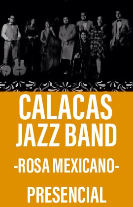Calacas Jazz Band -Rosa Mexicano-