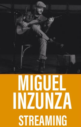 Miguel Inzunza  (Streaming)
