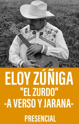 Eloy Zúñiga “El Zurdo” -A Verso y Jarana-