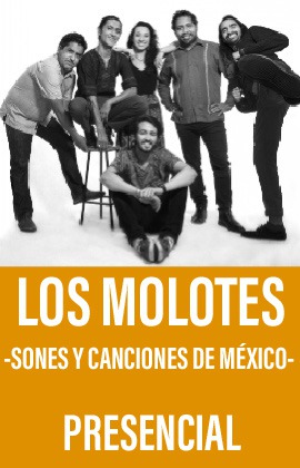 Los Molotes -Sones y Canciones de México- (Presencial)