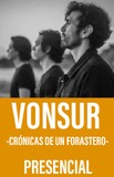 Vonsur -Crónicas de un Forastero-