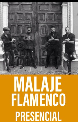 Malaje Flamenco (Presencial)