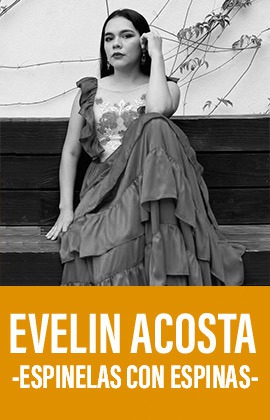 Evelin Acosta -Espinelas con Espinas-