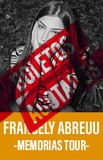 Francely Abreuu - Memorias Tour-