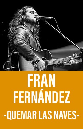 Fran Fernández -Quemar las Naves-