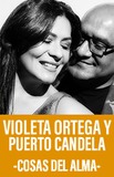 Violeta Ortega y Puerto Candela -Cosas del Alma-