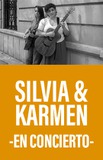Silvia & Karmen -En Concierto-
