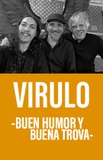 Virulo -Buen Humor y Buena Trova-