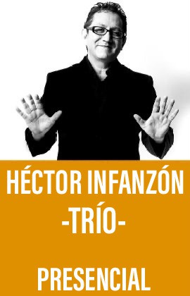 Héctor Infanzón Trío 