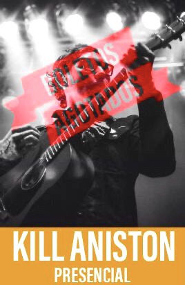 Kill Aniston (presencial)