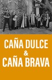 Caña Dulce y Caña Brava -Festejo Fin de Año-
