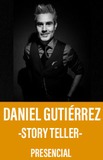 Daniel Gutiérrez -Story Teller-