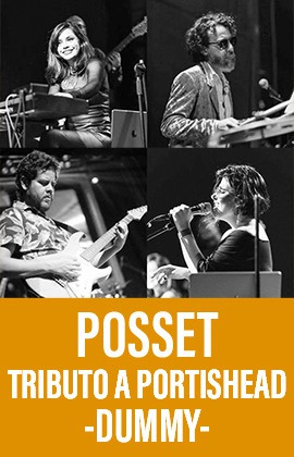 Posset Tributo a Portishead -Dummy-