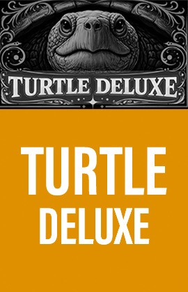 -Turtle Deluxe-