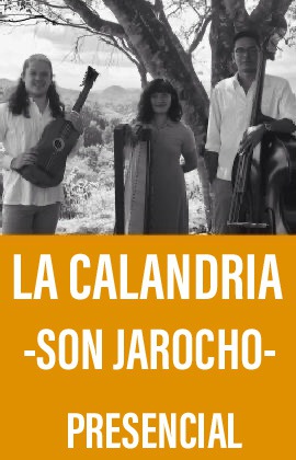 La Calandria -Son Jarocho- 