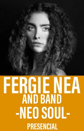 Fergie Nea and band -Neo Soul-