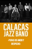 Calacas Jazz Band -Puras de amor y despecho-