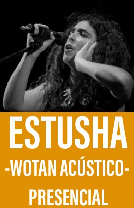 Estusha -Wotan acústico- (Presencial)