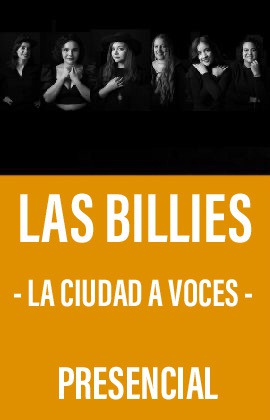 Las Billies - La Cuidad a Voces-