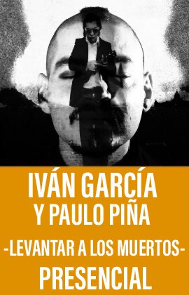 Iván García y Paulo Piña -Levantar a los muertos-
