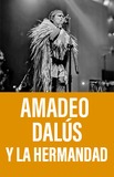 Amadeo Dalús y La Hermandad