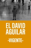 El David Aguilar  -Vigente-