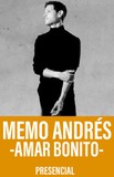 Memo Andrés -Amar Bonito-