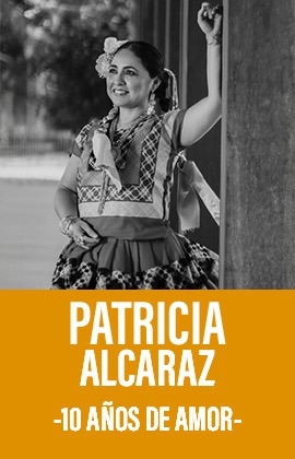 Patricia Alcaraz  -10 años de amor-