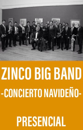 Zinco Big Band -Concierto  Navideño- 