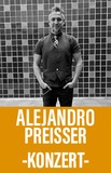 Alejandro Preisser -Konzert-