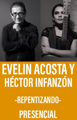 Evelin Acosta y Héctor Infanzon -Repentizando