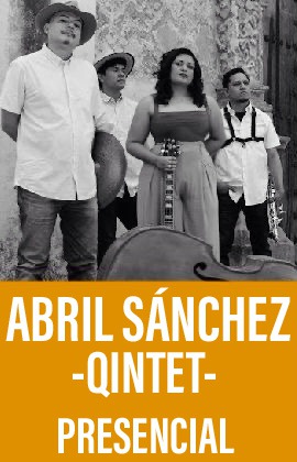 Abril Sánchez  -Quintet-