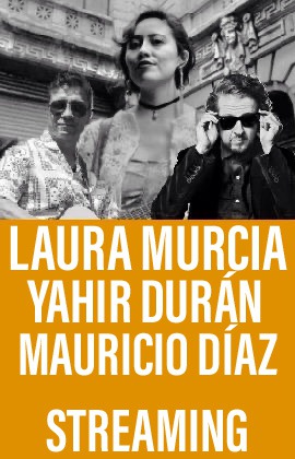 Laura Murcia, Yahir Durán y Mauricio Díaz -Nosotres- (Streaming)