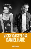 Vicky Gastelo & Daniel Hare -Del otro lado, acústicos desde 