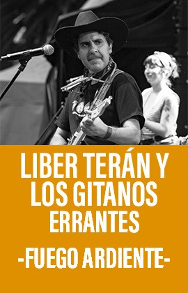 Liber Terán y Los Gitanos Errantes  -Fuego Ardiente-