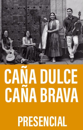 Caña Dulce y Caña Brava -Cuarteto-