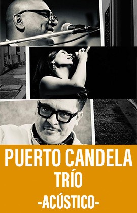 Puerto Candela Trío -Acústico-