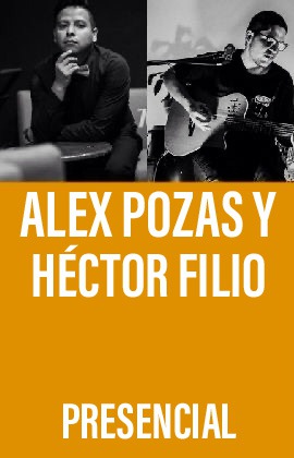 Alex Pozas y Héctor Filio 